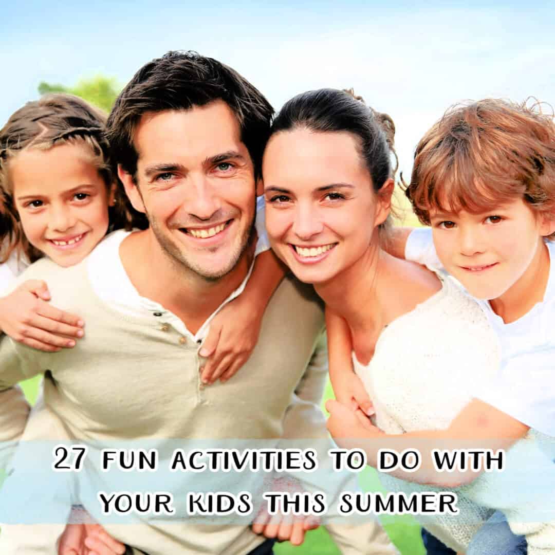 Fun Summer Activities for Kids This Summer