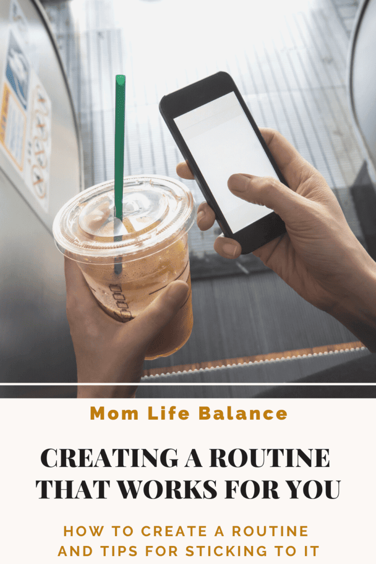 Creating a Routine That Works for You