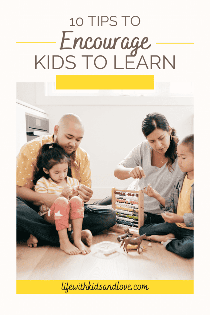 Encourage Kids to Learn