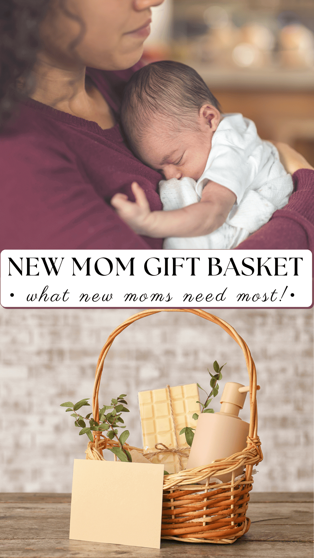 New Mom Gift Basket