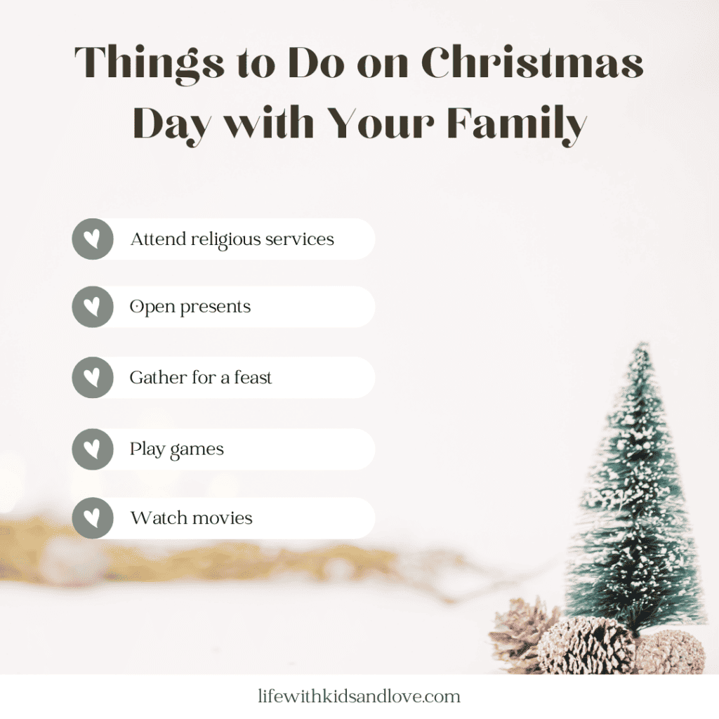 Things to Do On Christmas Day with Family