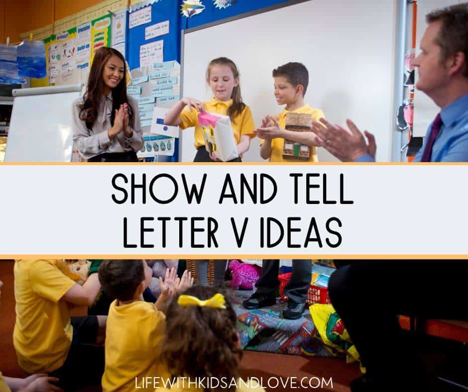 Show and Tell Letter V Ideas