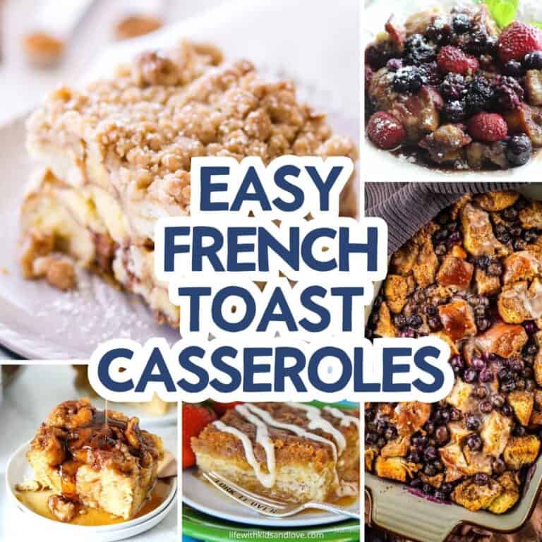 French Toast Casseroles