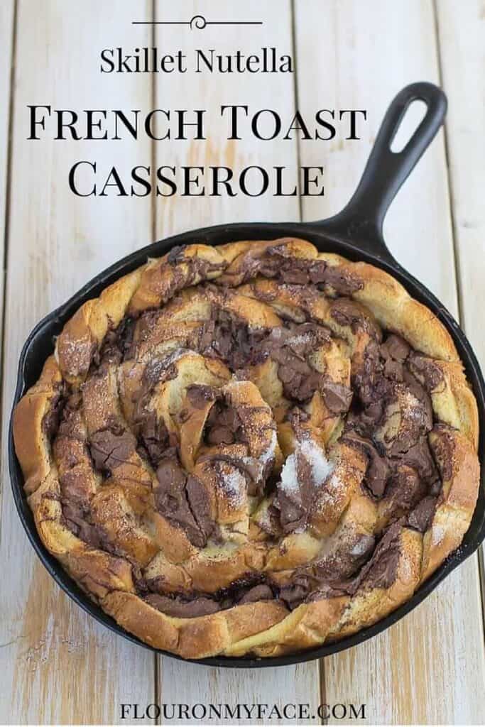 Nutella French Toast Casserole