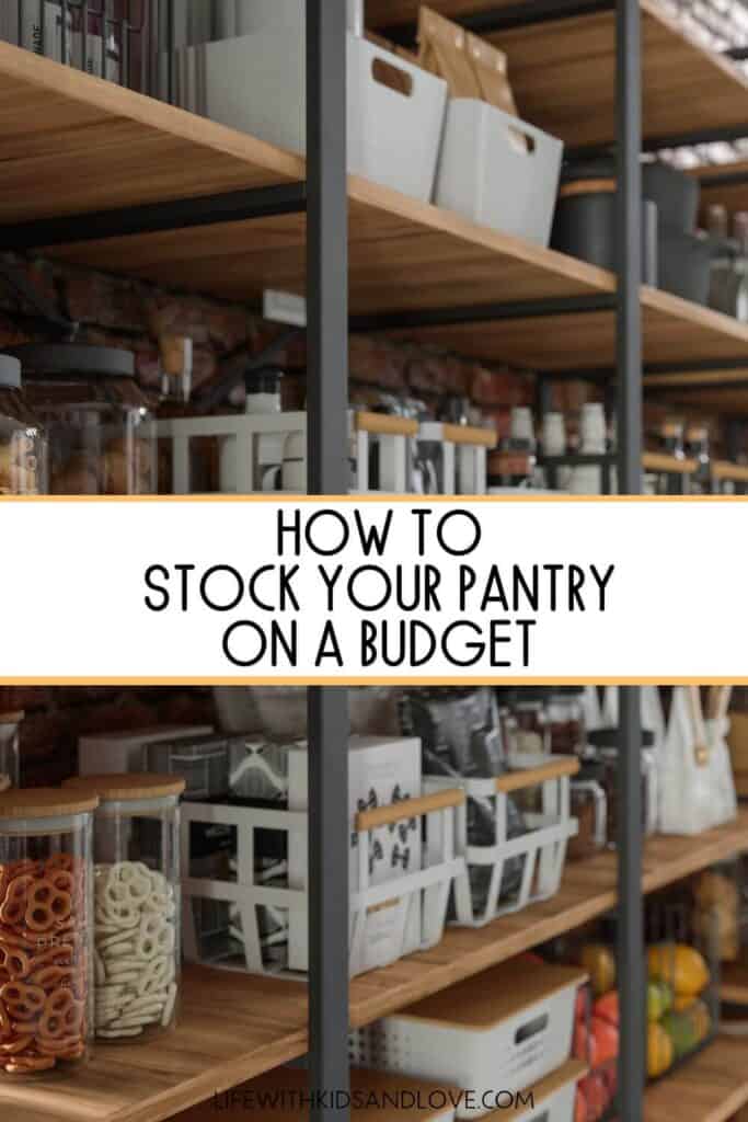 Wats to Stock Your Pantry on a Budget